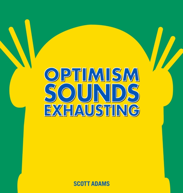 Optimism Sounds Exhausting, PDF eBook
