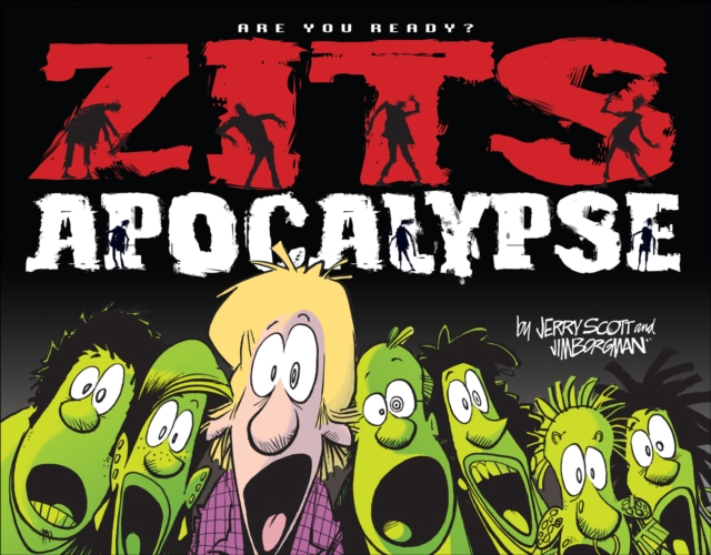 Zits Apocalypse : Are You Ready?, PDF eBook