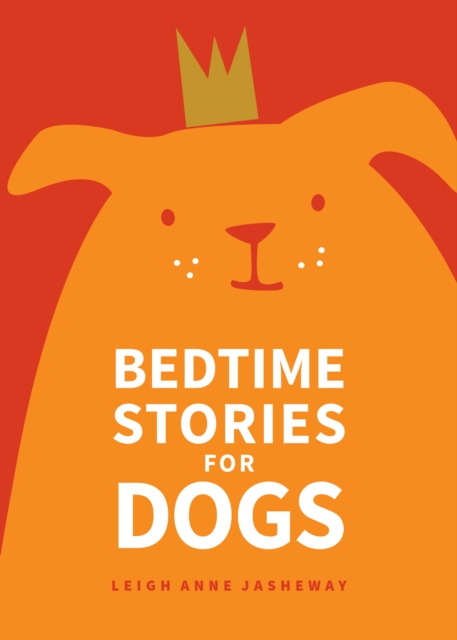Bedtime Stories for Dogs, EPUB eBook