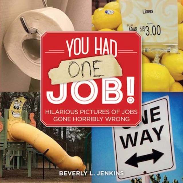 You Had One Job!, Paperback Book