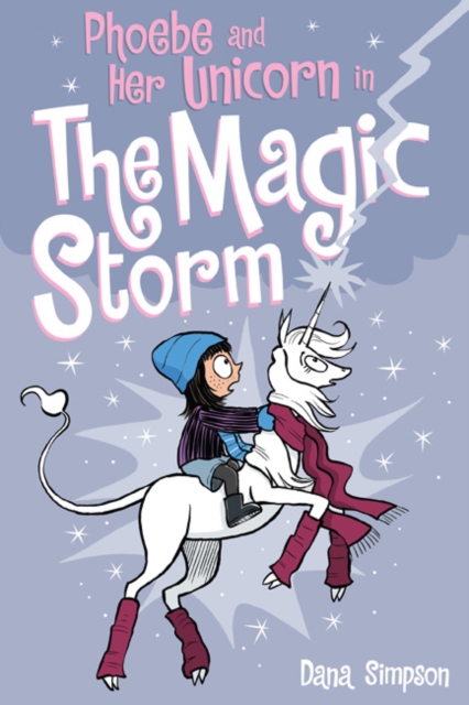Phoebe and Her Unicorn in the Magic Storm, Paperback / softback Book