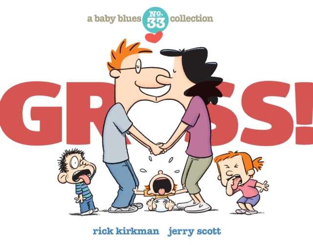 Gross! : A Baby Blues Collection, PDF eBook