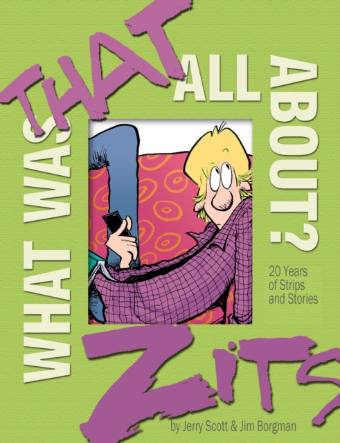 What Was That All About? : 20 Years of Strips and Stories, PDF eBook