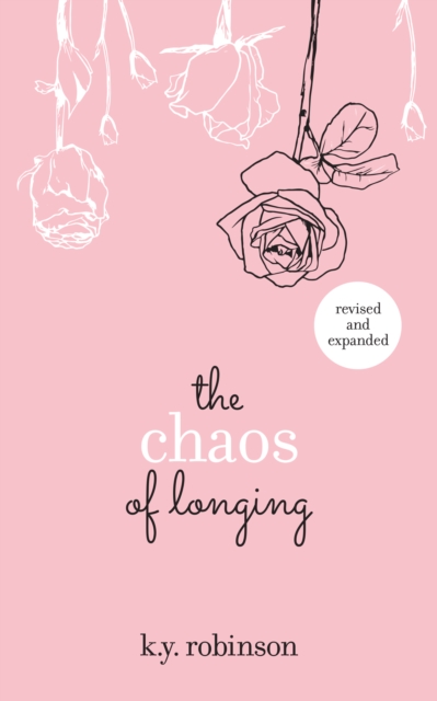 The Chaos of Longing, EPUB eBook