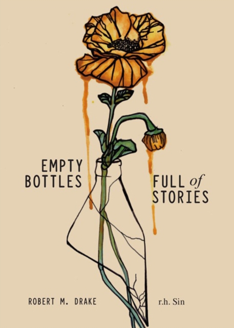 Empty Bottles Full of Stories, Paperback / softback Book