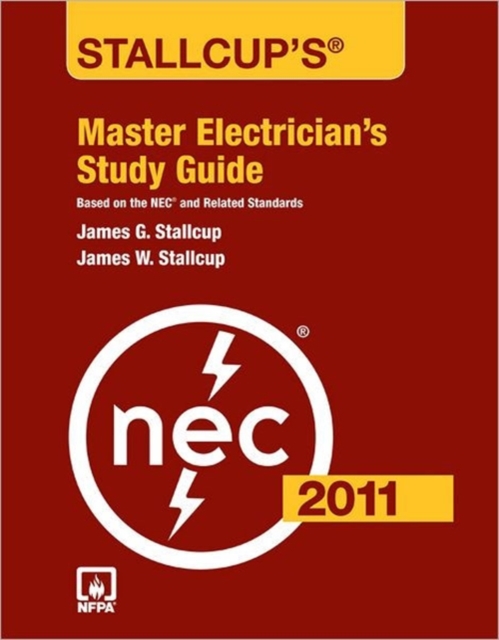 Stallcup's Master Electrician's Study Guide, 2011 Edition, Paperback Book