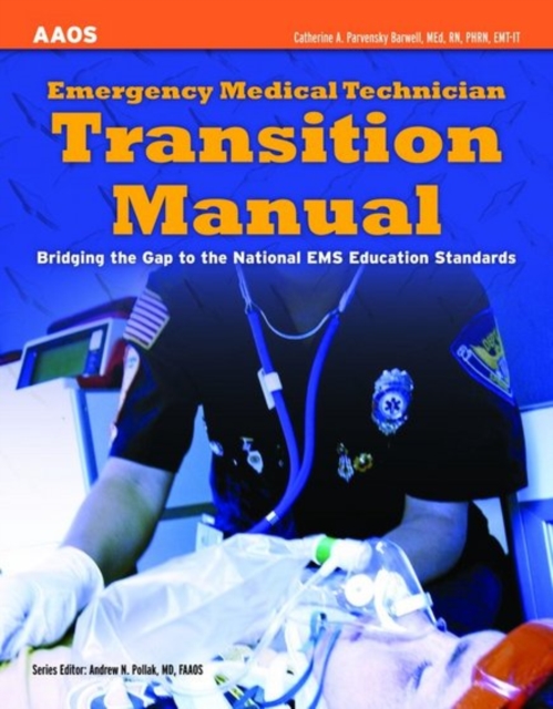 Emergency Medical Technician Transition Manual, Paperback / softback Book