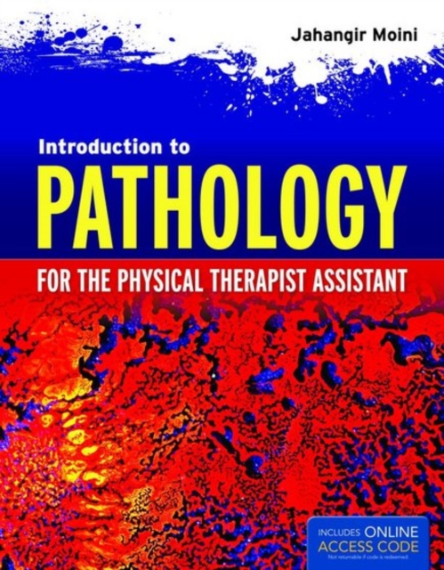Introduction To Pathology For The Physical Therapist Assistant, Hardback Book