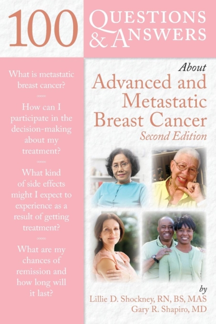 100 Questions  &  Answers About Advanced  &  Metastatic Breast Cancer, Paperback / softback Book