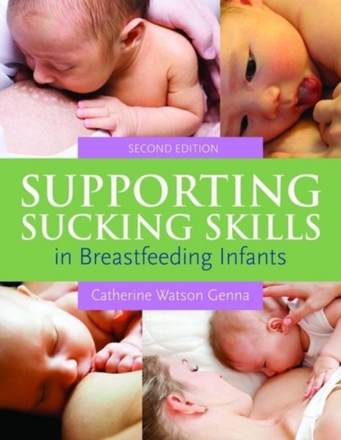 Supporting Sucking Skills in Breastfeeding Infants, Paperback Book