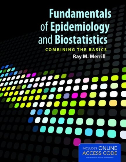 Fundamentals Of Epidemiology And Biostatistics, Hardback Book