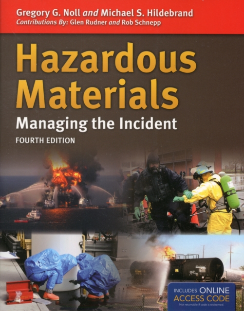 Hazardous Materials: Managing The Incident, Hardback Book