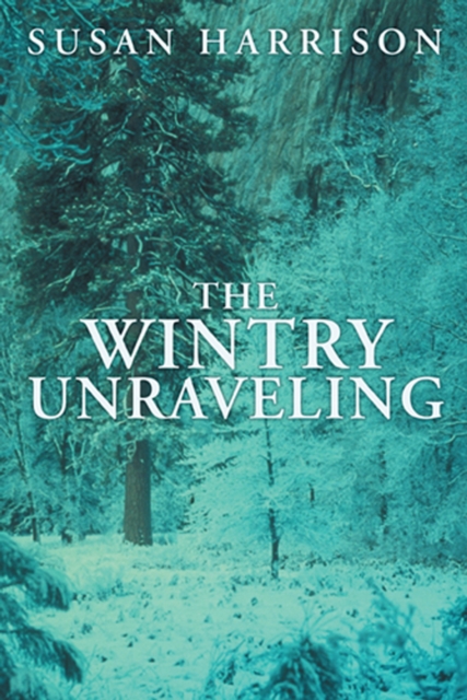 The Wintry Unraveling, EPUB eBook