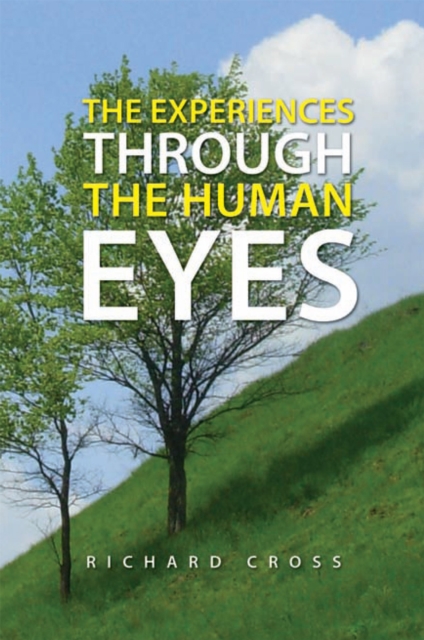 The Experiences Through the Human Eyes, EPUB eBook