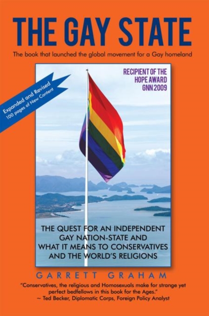 The Gay State : The Quest for an Independent Gay Nation-State and What It Means to Conservatives and the World'S Religions, EPUB eBook