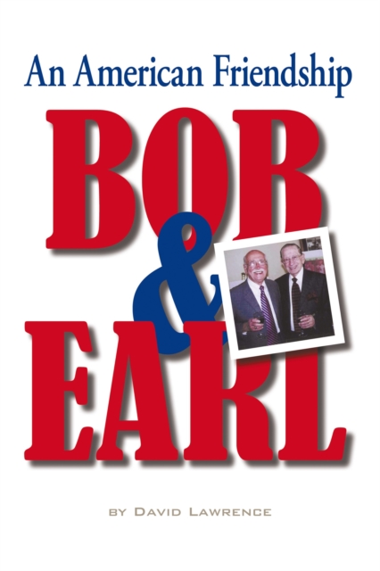 Bob & Earl : An American Friendship, EPUB eBook
