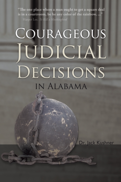 Courageous Judicial Decisions in Alabama, EPUB eBook