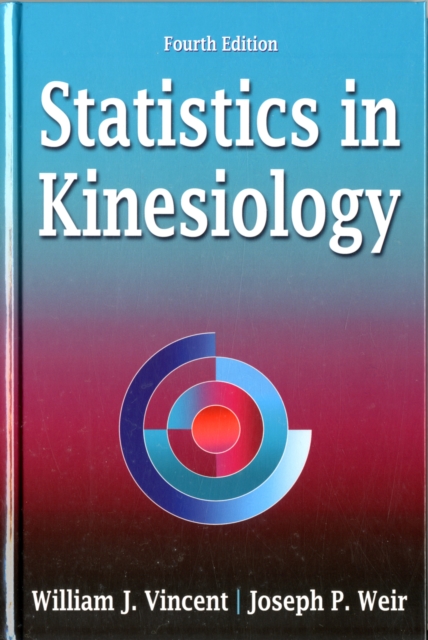 Statistics in Kinesiology, Hardback Book