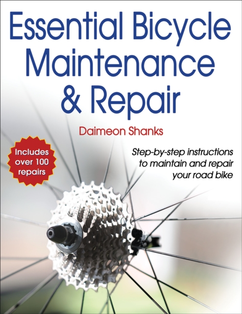 Essential Bicycle Maintenance & Repair, Paperback / softback Book