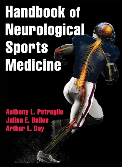 Handbook of Neurological Sports Medicine : Concussion and Other Nervous System Injuries in the Athlete, Hardback Book