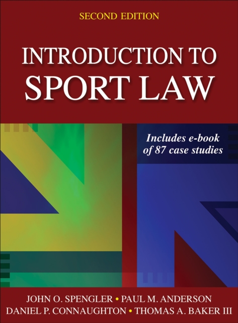 Introduction to Sport Law With Case Studies in Sport Law, Hardback Book
