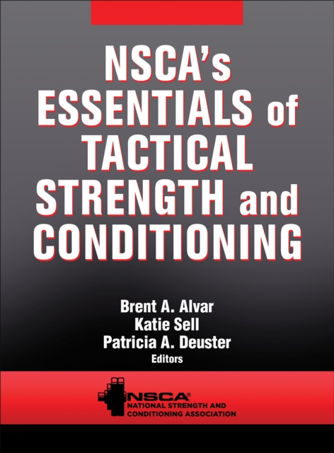 NSCA's Essentials of Tactical Strength and Conditioning, Hardback Book