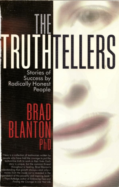 The Truthtellers : Stories of Success by Radically Honest People, EPUB eBook