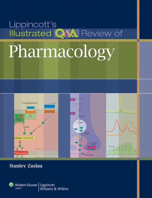 Lippincott's Illustrated Q&A Review of Pharmacology, Paperback / softback Book