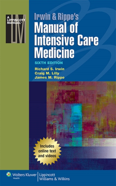 Irwin & Rippe's Manual of Intensive Care Medicine, Paperback / softback Book