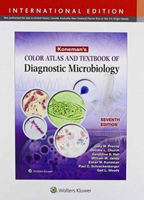 Koneman's Color Atlas and Textbook of Diagnostic Microbiology, Hardback Book