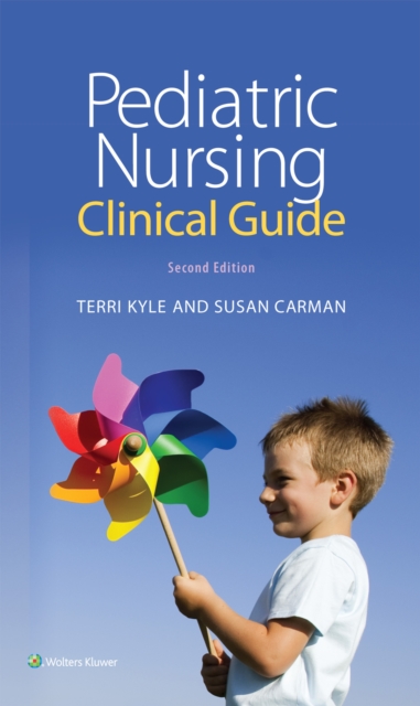 Pediatric Nursing Clinical Guide, Paperback / softback Book