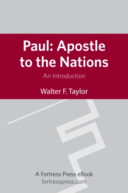 Paul: Apostle to the Nations : An Introduction, EPUB eBook