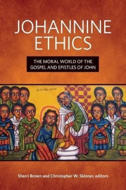 Johannine Ethics, Hardback Book