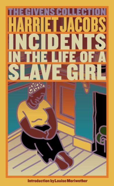 Incidents in the Life of a Slave Girl : The Givens Collection, EPUB eBook