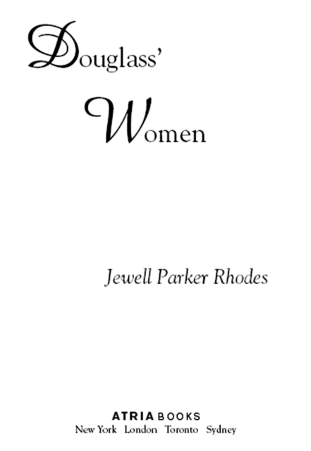 Douglass' Women : A Novel, EPUB eBook