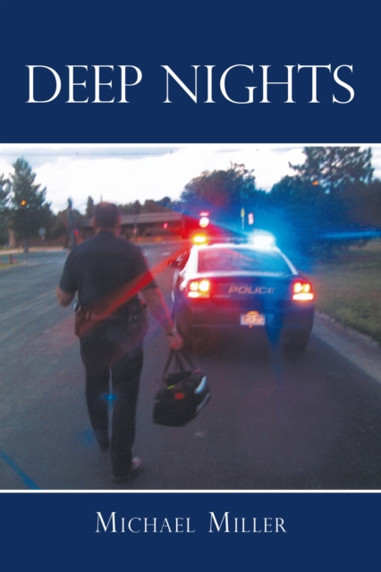 Deep Nights : A True Tale of Love, Lust, Crime, and Corruption in the Mile High City, EPUB eBook