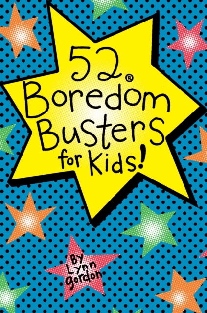 52 Series: Boredom Busters for Kids, EPUB eBook