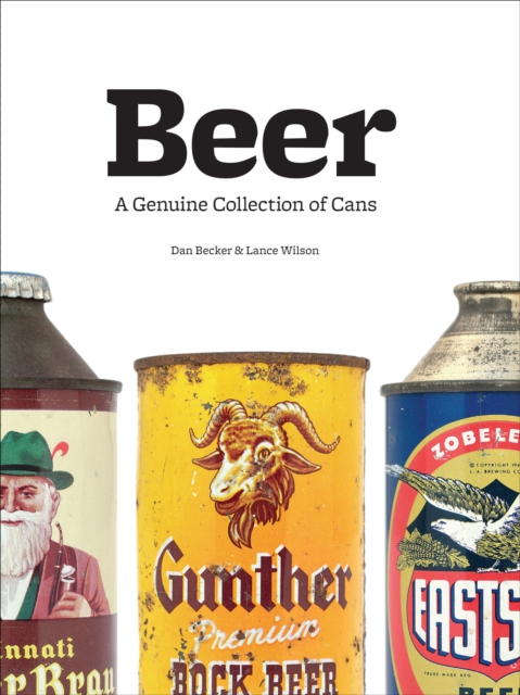 Beer: A Genuine Collection of Cans, EPUB eBook