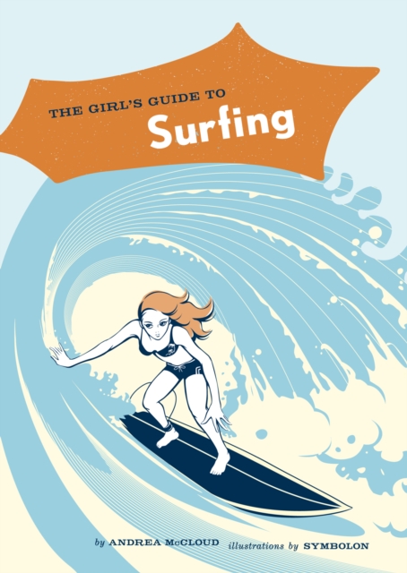 The Girl's Guide to Surfing, EPUB eBook