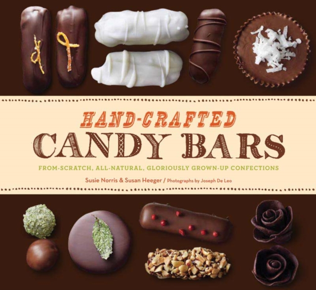 Hand Crafted Candy Bars, Hardback Book
