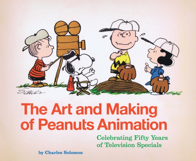 Art and Making of Peanuts, Hardback Book