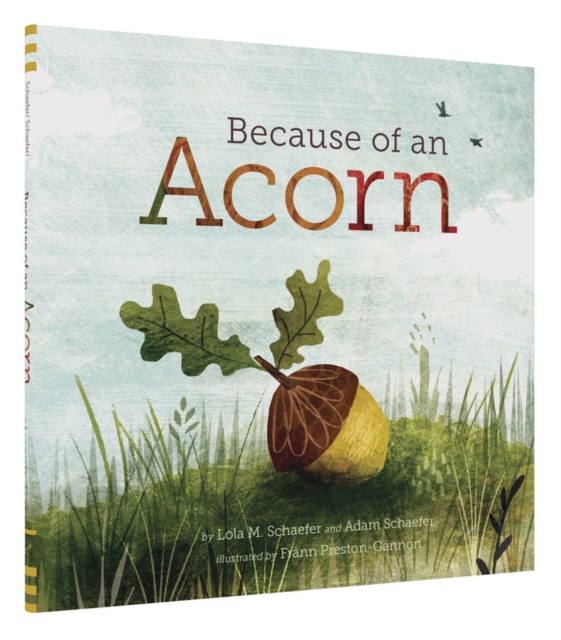 Because of an Acorn, Hardback Book