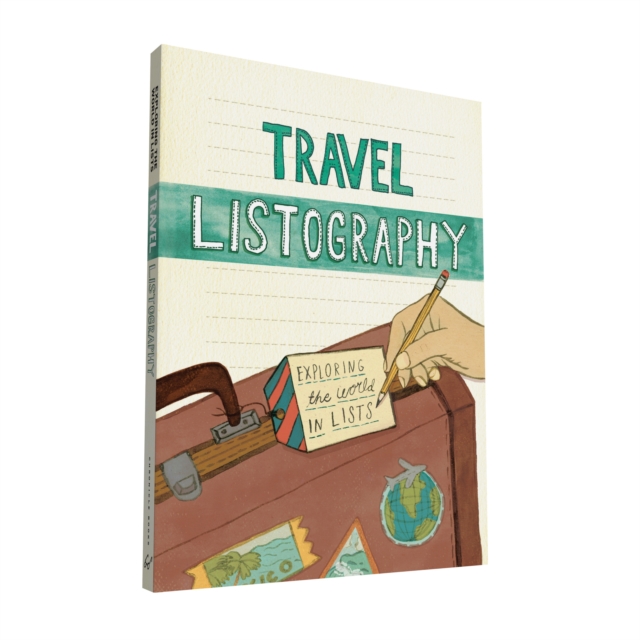 Travel Listography : Exploring the World in Lists, Diary or journal Book