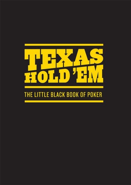 Texas Hold 'Em : The Little Black Book of Poker, EPUB eBook