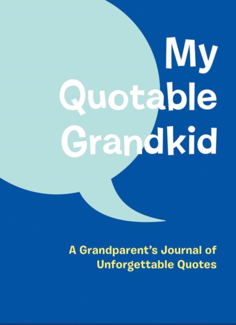 My Quotable Grandkid, Diary Book
