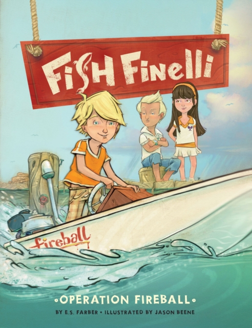 Fish Finelli (Book 2) : Operation Fireball, EPUB eBook