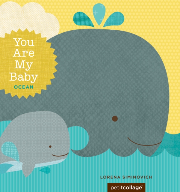 You Are My Baby: Ocean, EPUB eBook