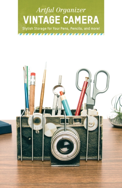 Artful Organizer: Vintage Camera : Stylish Storage for Your Pens, Pencils, and More!, General merchandise Book