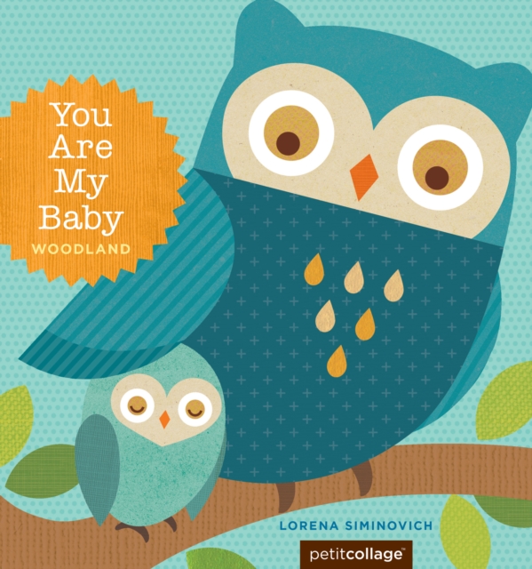 You Are My Baby: Woodland, EPUB eBook