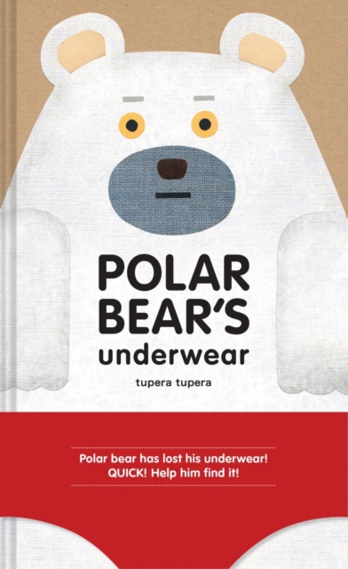Polar Bear's Underwear, Hardback Book